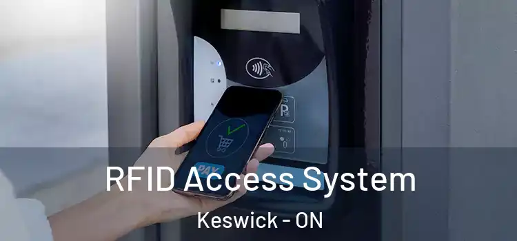 RFID Access System Keswick - ON